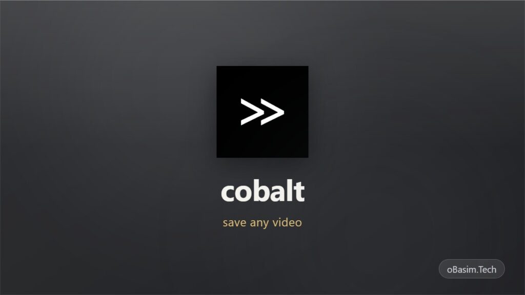 cobalt: تحميل فيديو وصوت من يوتيوب وغيره بضغطة بدون اعلانات